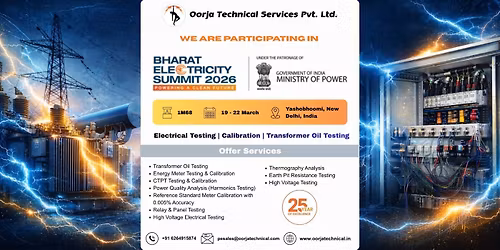 Oorja Technical at Bharat Electricity Summit 2026, 25 Years of Electrical Testing Expertise