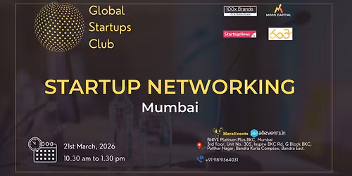 GLOBAL STARTUPS CLUB l STARTUP NETWORKING Mumbai 2026