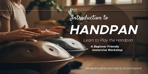Handpan Music Workshop | Play This Magical Instrument