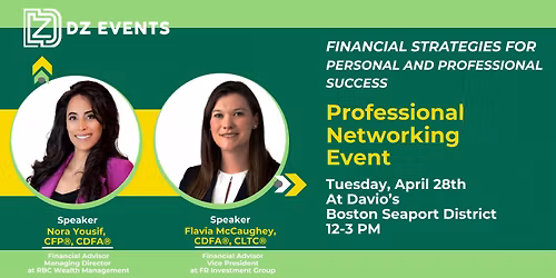 FINANCIAL STRATEGIES FOR PERSONAL & PROFESSIONAL SUCCESS @DAVIO'S SEAPORT