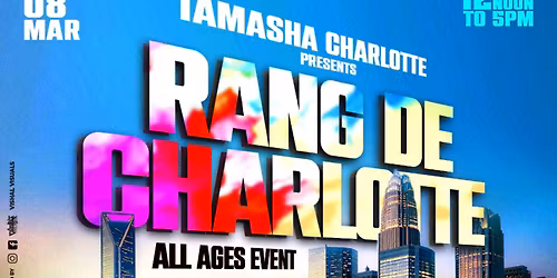 RANG DE CHARLOTTE- HOLI COLOR FEST 2026