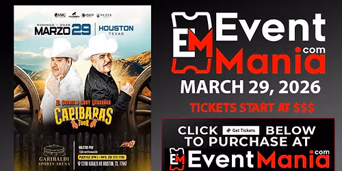 Capibaras Tour con El Coyote y Chuy Lizarraga - Houston, TX