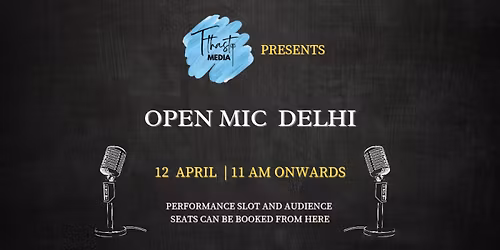 Open Mic Delhi - Sunday