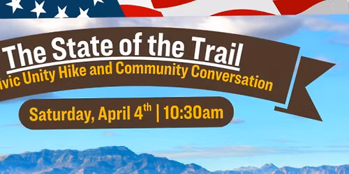 State of The Trail: Civic Unity Hike