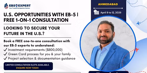 U.S. Green Card Through EB-5 Investment | Ahmedabad | Vadodara | Surat