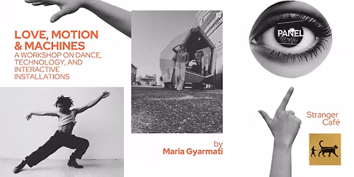 Love, Motion & Machines