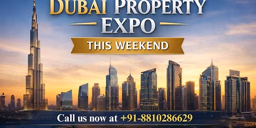 Dubai Property Expo This March | Register Now for Free Tickets