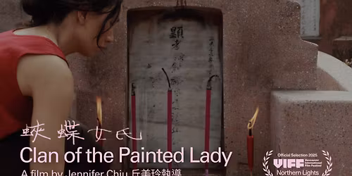 Hakka Documentary Film Screening: Clan of Painted Lady