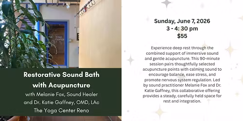 Restorative Sound Bath with Acupuncture