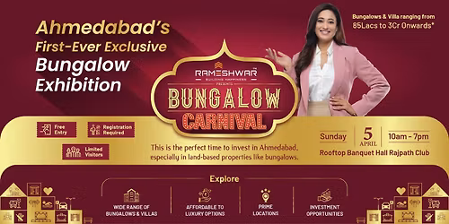Bungalow Carnival \u2013 Ahmedabad\u2019s First-Ever Exclusive Bungalow Exhibition