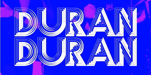 DURAN DURAN - Live in Concert