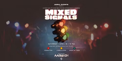 MIXED SIGNALS - BOLLYWOOD NIGHT BARRIE