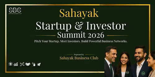 Sahayak Startup & Investor Summit 2026
