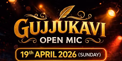 Open Mic Gujjukavi