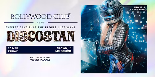 Bollywood Club Presents DISCOSTAN, Melbourne