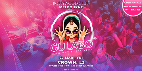 Bollywood Club Presents GULABO, Melbourne