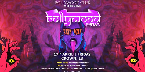 Bollywood Club Presents Bollywood Rave, Melbourne