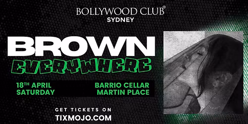 Bollywood Club Presents Brown Everywhere, Sydney