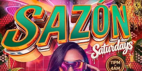 Sazón Saturdays: Latin & Reggaeton Party