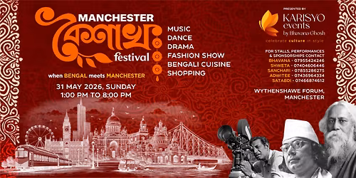 Manchester Boisakh Festival | Celebrating Bengali Culture