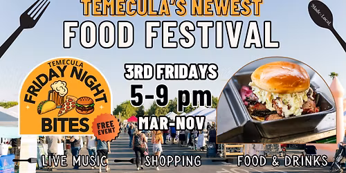 Friday Night Bites Temecula