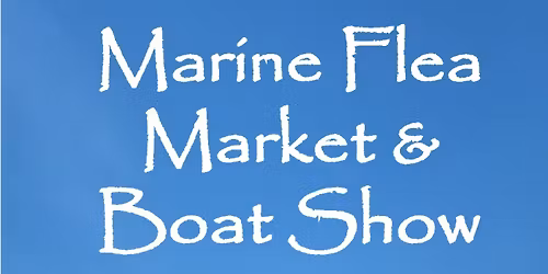 2026 Marine Flea Market & Boat Show