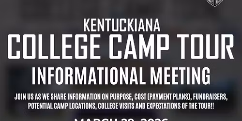 Kentuckiana College Camp Tour Informational Meeting