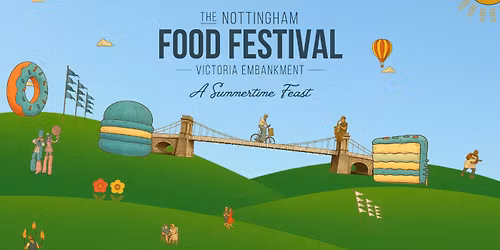  The Nottingham Food Festival 2026: A Riverside Feast
