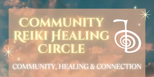 Community Reiki Healing Circle