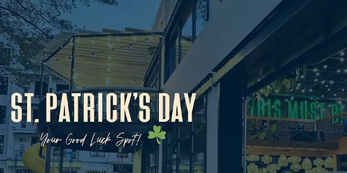 St. Patrick's Weekend