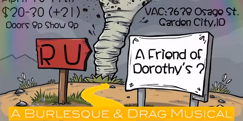 Femme Von Follies\u2019 RU A Friend of Dorothy\u2019s?