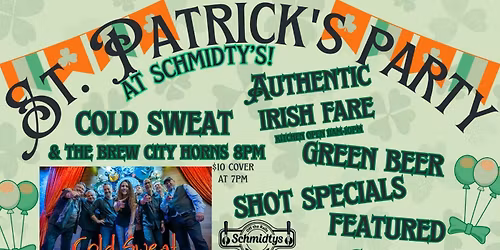 Cold Sweat and the Brew City Horns at Schmidty's St. Patrick's Day Party
