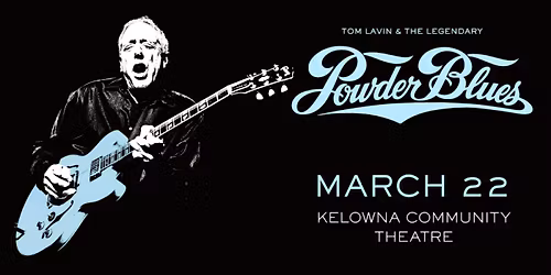 Tom Lavin & The Legendary Powder Blues