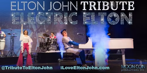 Electric Elton: A Tribute to Elton John
