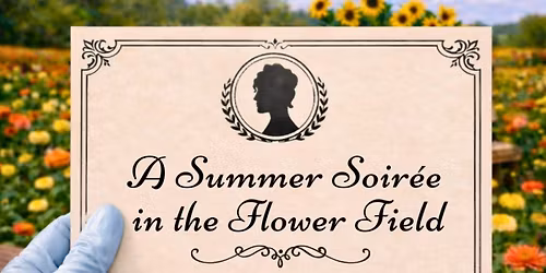 A Summer Soiree in the Flower Field 
