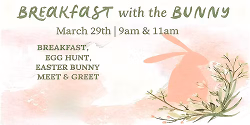 Breakfast with the Bunny 2026