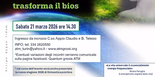 Conferenza al parco "L'ATTENZIONE SACRA TRASFORMA IL BIOS" (Torino)