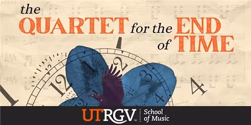 "Quartet for the End of Time" -Brendan Kinsella Faculty Recital