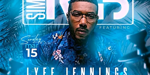 Lyfe Jennings Sunday, Mar 15