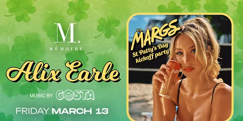 Alix Earle & Costa Live at M\u00e9moire | St. Patrick's Kickoff