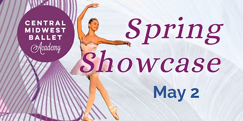 Central Midwest Ballet's Spring Showcase