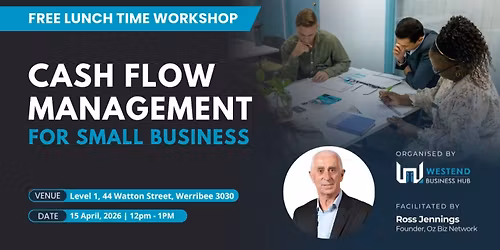 Cash Flow Management for Small Business