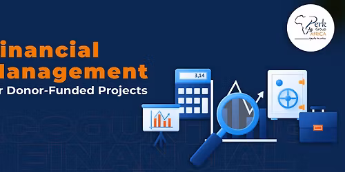 Training Course on Financial Management for Donor-Funded Projects