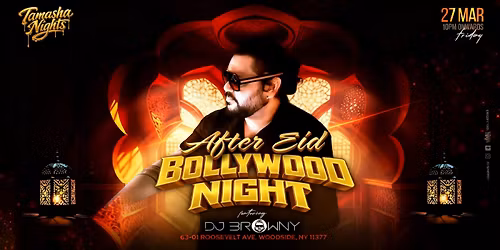 NYC'S AFTER EID BOLLYWOOD NIGHT FT. DJ BROWNY @THE PALACE