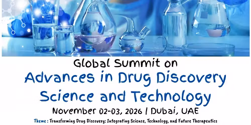 Global Summit on Advances in Drug Discovery Science and Technology