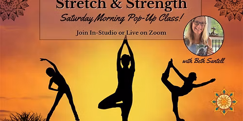 Stretch & Strength Saturday Pop-Up Class with Beth Santell