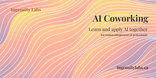 AI Coworking for Women Entrepreneurs & Professionals