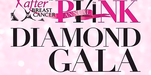 After Breast Cancer Pink Diamond Gala