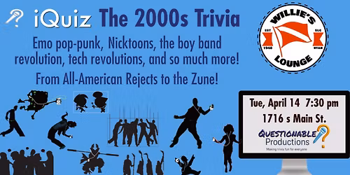 iQuiz \u2013 A 2000\u2019s Era QP Trivia Night