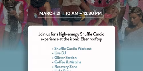 Shuffle Lab Cardio Festival: Miami Music Week Edition at The Elser on March 21